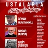 Ustalarla Atölye Çalıştayı